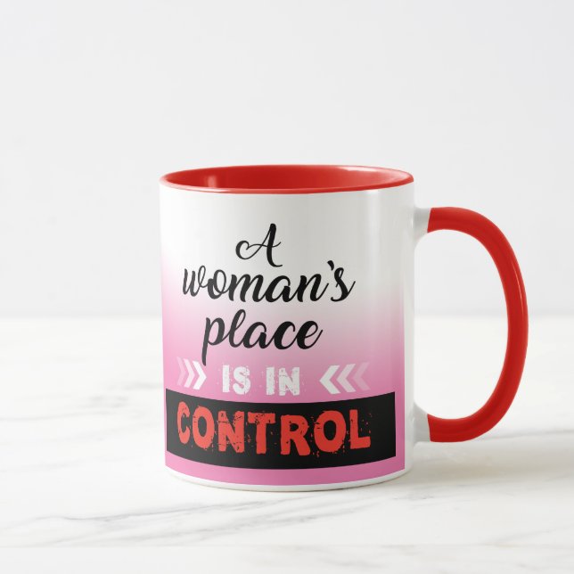 A woman's place, trendy coffee Mug. Mug (Right)