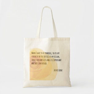 A Woman's Strength - Audre Lorde quote tote