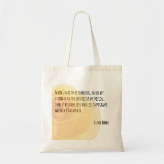 A Woman's Strength - Audre Lorde quote tote