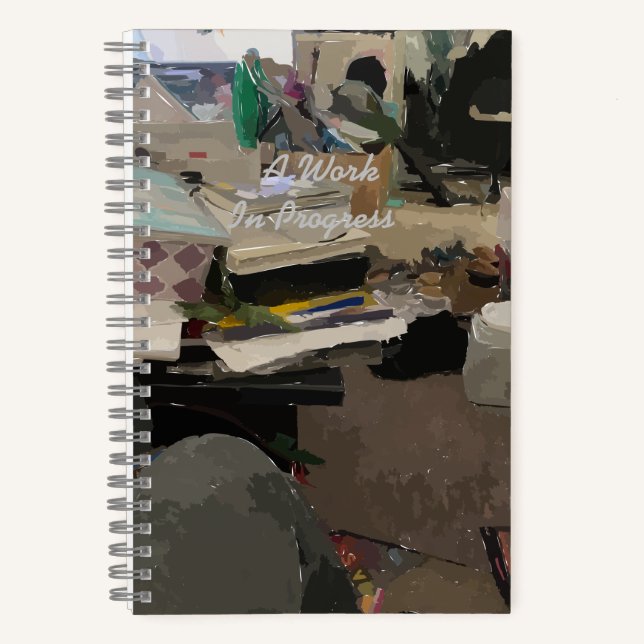 A Work in Progress Notebook (Front)