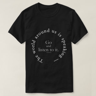 A World Of Words   Listen To It T-Shirt