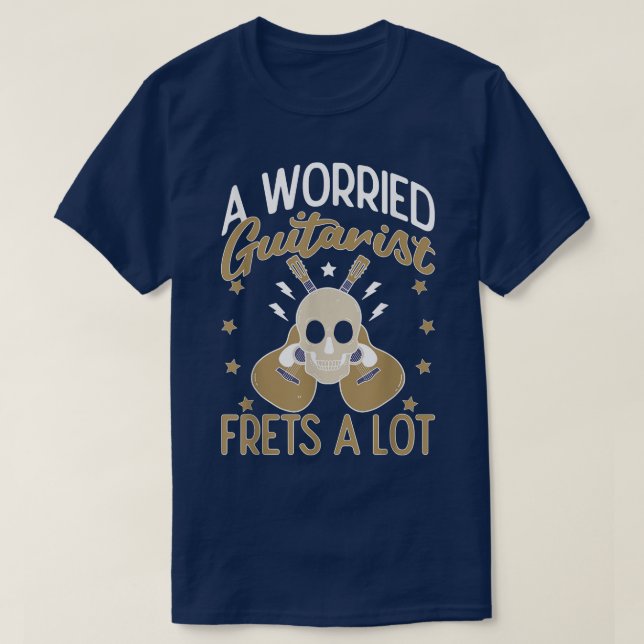 A Worried Guitarist Frets A Lot Acoustic Guitar 10 T-Shirt (Design Front)