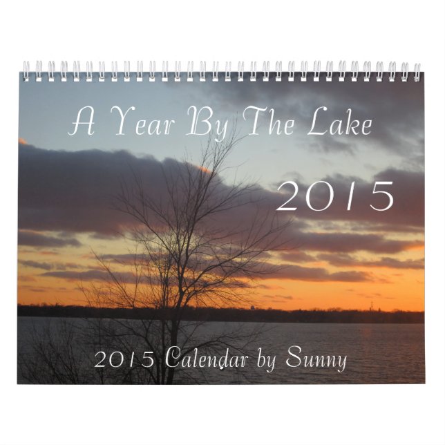 A Year By The Lake 2015 Calendar (Cover)