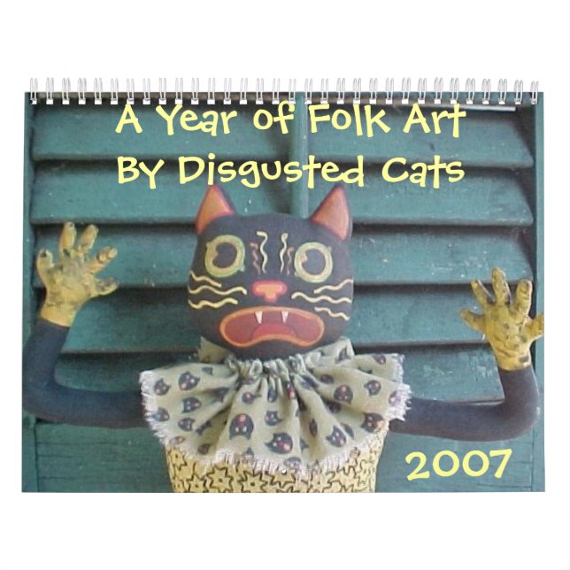 A Year of Folk Art by Disgusted Cats Calendar (Cover)