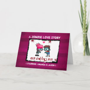 A Zombie Love Story Valentine's Day Holiday Card