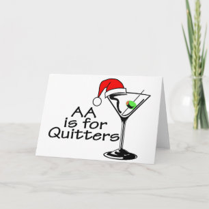 AA Is For Quitters Christmas Martini Holiday Card