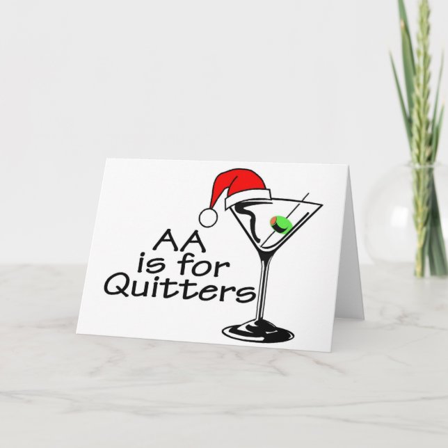 AA Is For Quitters Christmas Martini Holiday Card (Front)