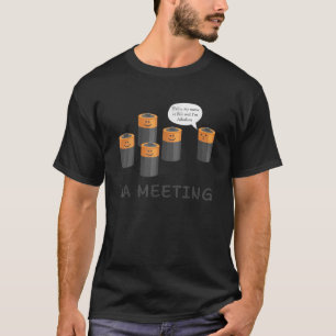 AA Meeting Cute Battery Funny Sarcastic Humor T-Shirt