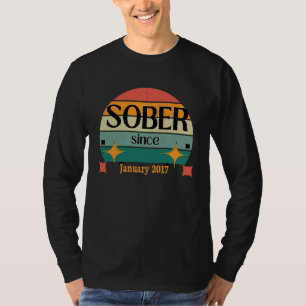 AA NA Celebrate Sobriety Since January 2017 Sober T-Shirt