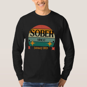 AA NA Celebrate Sobriety Since January 2019 Sober T-Shirt