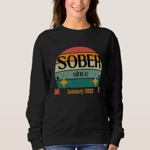 AA NA Celebrate Sobriety Since January 2022 Sober Sweatshirt