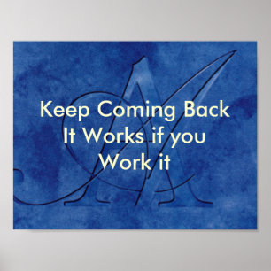 AA Slogan Keep Coming Back Poster