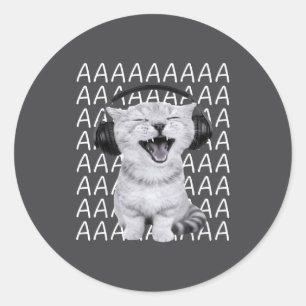 Aaaa Screaming Cat Meme Wearing Headphones Cat Int Classic Round Sticker