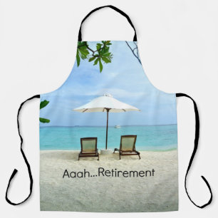 Aaah...Retirement, best-selling design Apron