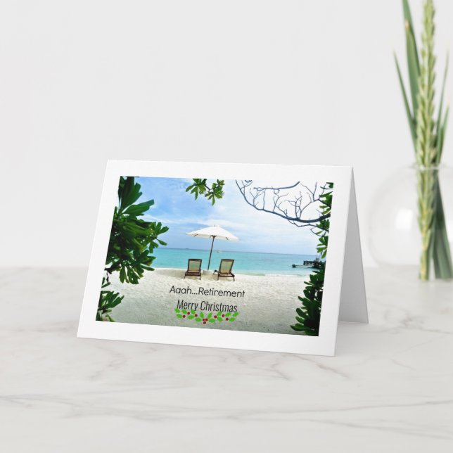 Aaah...Retirement, Christmas greetings Card (Front)