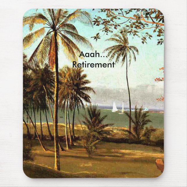 Aaah...Retirement, Florida Scene Mouse Mat (Front)