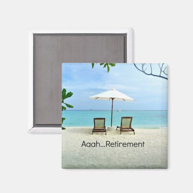 Aaah...Retirement Magnet (Front/Back)