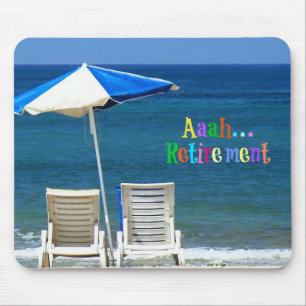 Aaah...Retirement Mouse Mat