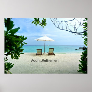 Aaah... retirement, popular design, poster