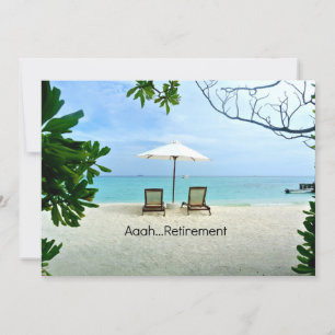 Aaah...retirement, Relaxing at the Beach Card