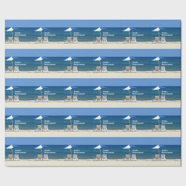 Aaah...Retirement, Relaxing at the Beach Wrapping Paper (Seam)