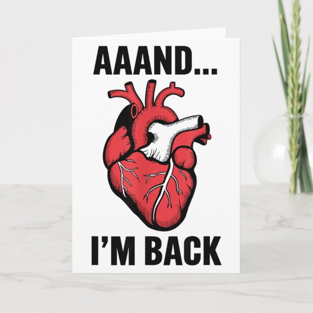 Aaand Im Back Open Heart Surgery, Heart Surgery Su Card (Front)