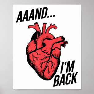 Aaand Im Back Open Heart Surgery, Heart Surgery Su Poster