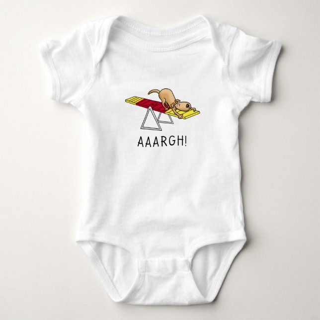 AAARGH! Funny scared nervous dog agility teeter Baby Bodysuit (Front)