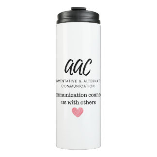 AAC awareness Thermal Tumbler
