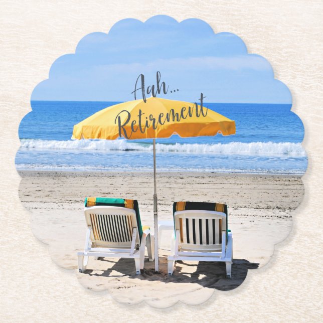 Aah...Retirement, a day at the beach Paper Coaster (Front)