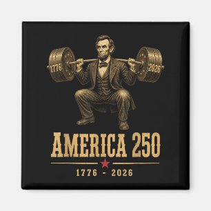 Aamerica 250 1776 2026 16th President Gym Magnet