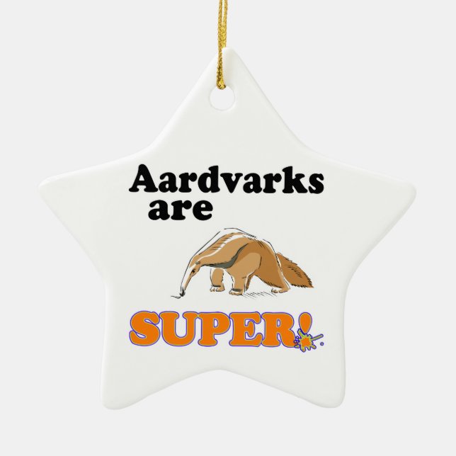 aardvarks are super ceramic tree decoration (Front)