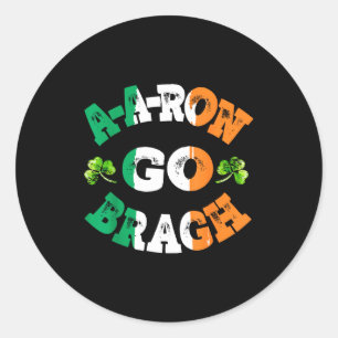 Aaron Erin Go Bragh Shamrock St.patrick's Day  Classic Round Sticker