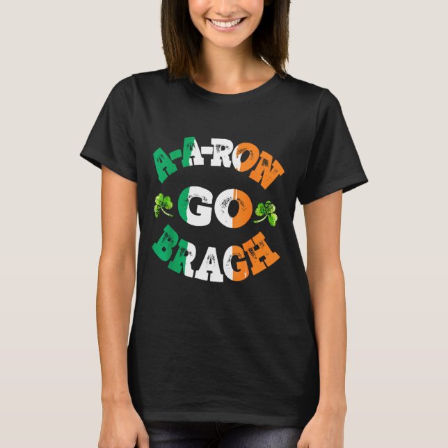 Aaron Erin Go Bragh Shamrock St.patrick's Day  T-Shirt (Front)