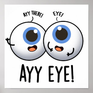 Aay Eye Funny AI Pun  Poster