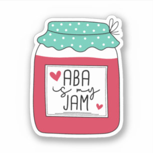 ABA Is My Jam, Applied Behaviour Analysis ABA Gift