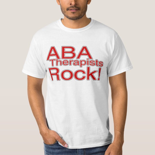 ABA Therapists Rock T-Shirt (Front)