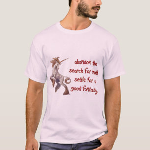 abandon the serch for truth T-Shirt