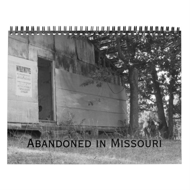 Abandoned buildings of Missouri Calendar (Cover)