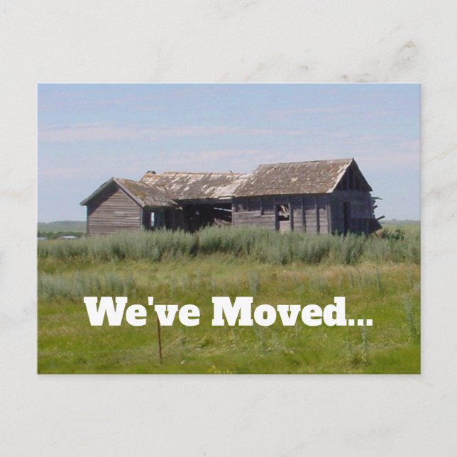 Abandoned Farm House "We've Moved"  Holiday Postcard (Front)