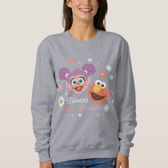 Abby Cadabby & Elmo | Flowers Forever Sweatshirt (Front)