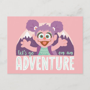 Abby Cadabby   Let's Go On An Adventure Postcard