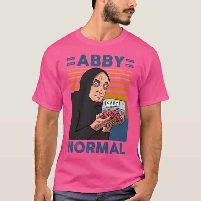 Abby Normal T-Shirt (Front)