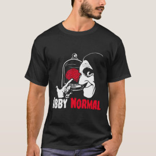 Abby Normal T-Shirt