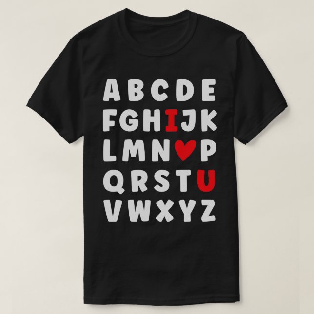 ABC Alphabet I Love You English Teacher Valentines T-Shirt (Design Front)