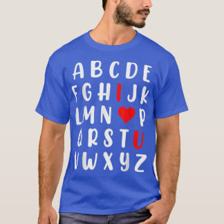 Abc Alphabet I Love You English Teacher Valentines T-Shirt