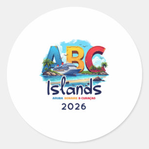 Abc Islands Aru Bonaire Curacao Cruise Vacation 20 Classic Round Sticker
