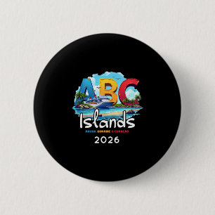 Abc Islands Aruba Bonaire Curacao Cruise Vacation 6 Cm Round Badge