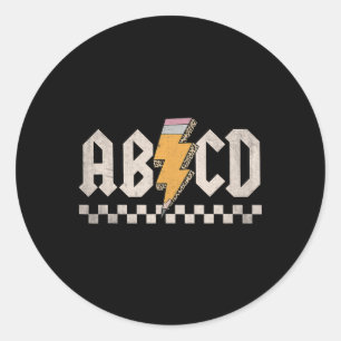 Abcd Back In Cl First Day Back To School Teacher S Classic Round Sticker