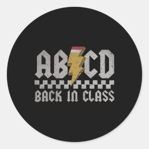 Abcd Back In Cl First Day Back To School Teacher S Classic Round Sticker